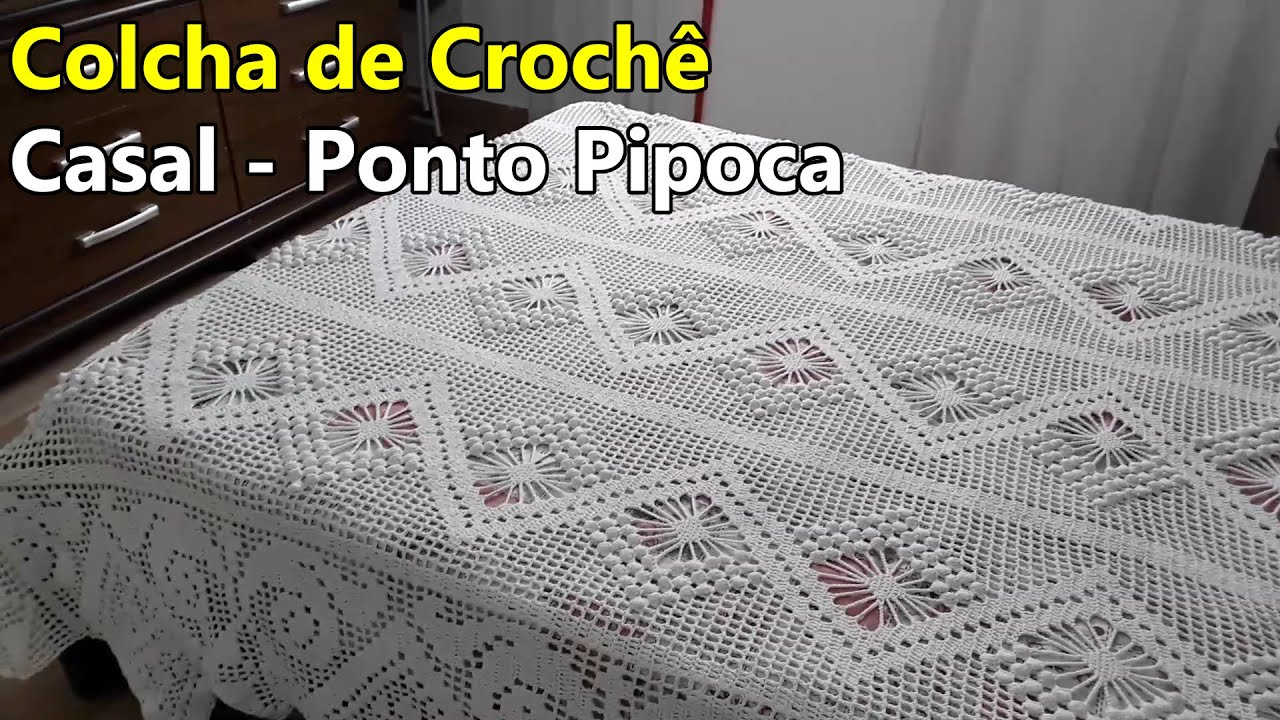 Colcha de Crochê Casal com Ponto Pipoca