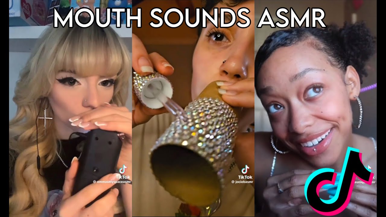 TikTok MOUTH SOUNDS ASMR compilation
