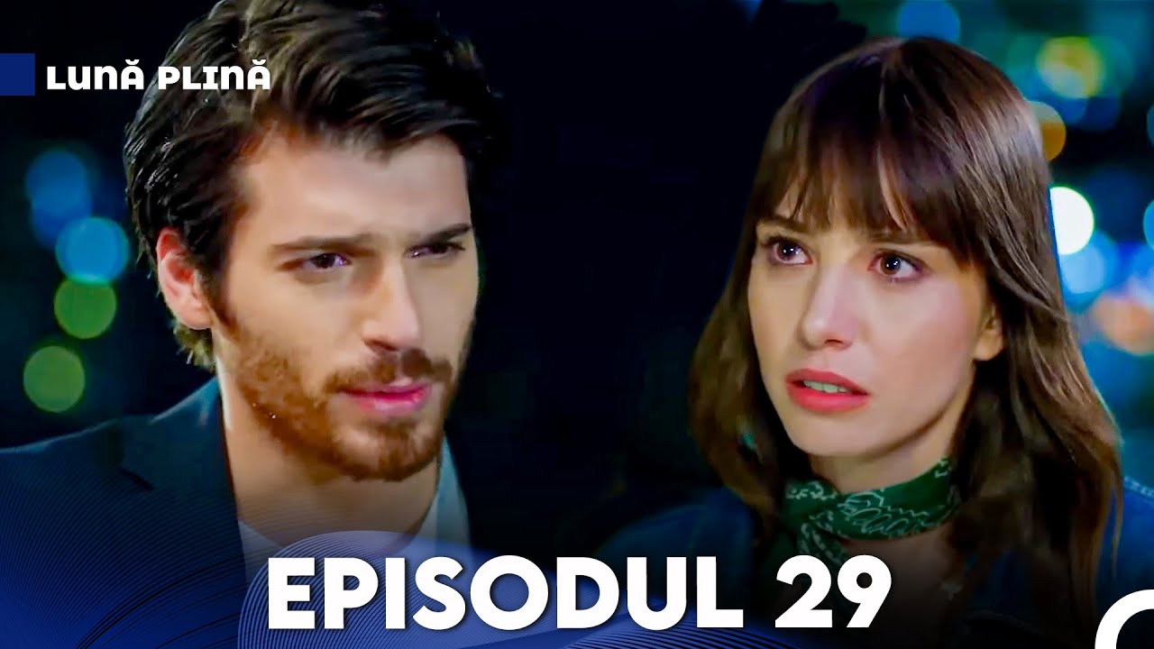 Lună Plină Episodul 29