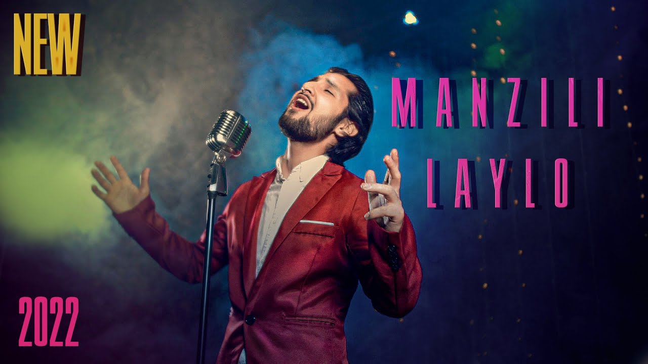 Хушруз Бахтоваршоев MANZILI LAYLO 2022 |  ‎ Khushruz  خوشروز  بختاورشا ‎منزل لیلا (Official video )