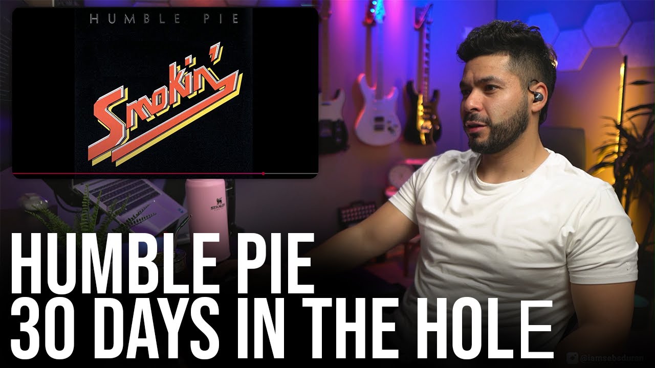 Humble Pie - 30 Days In The Hole (Reaction!)