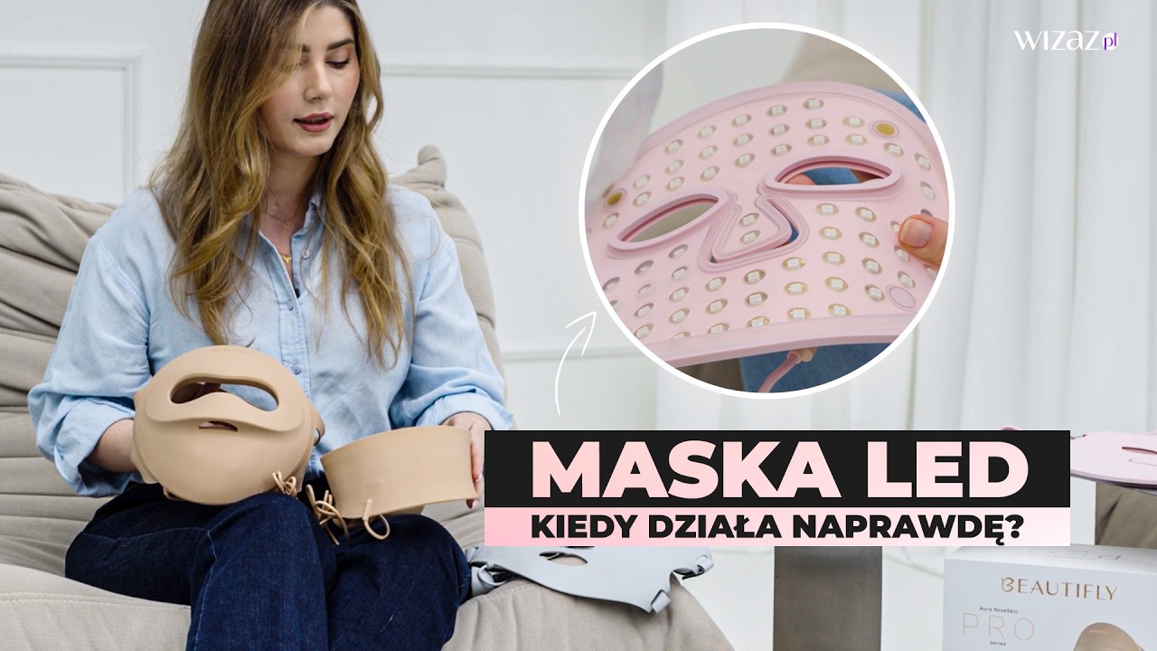 Czy maska LED zmieniła moją sk&oacute;rę? WSZYSTKO, co musisz wiedzieć o działaniu, efektach i wyborze