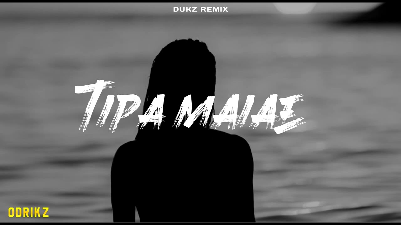 Tipa Maiae (2025) - Dukz Remix