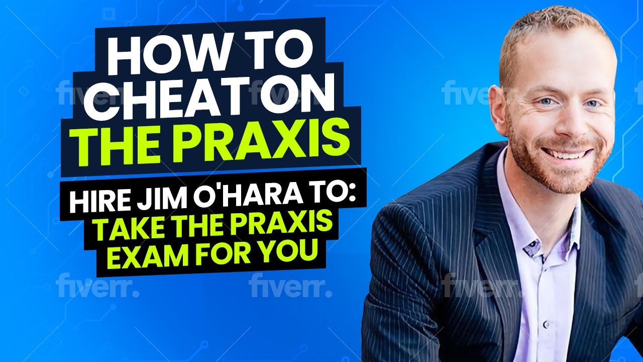 How To Cheat on PRAXIS Exam | JimmyEdu.com