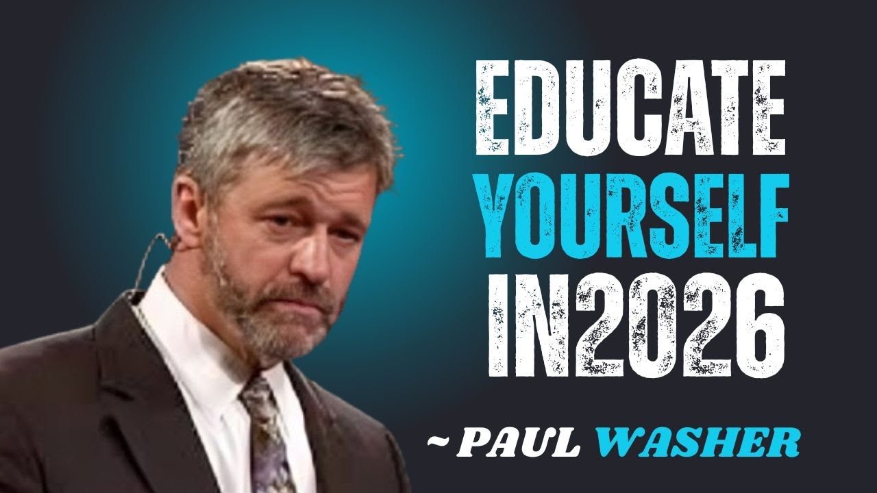 EDUCATE YOURSELF IN 2026~\\!! PAUL WASHER BEST MOTIVATION SPEECH!!#motivationspeech
