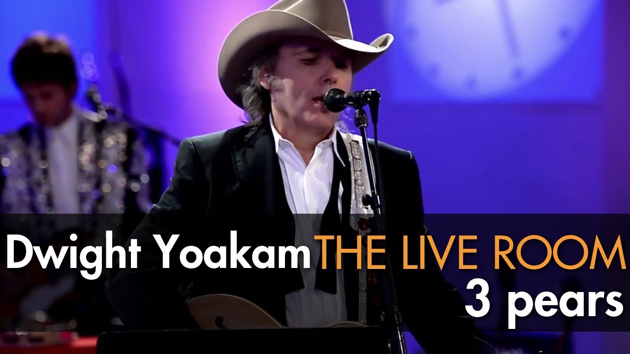 Dwight Yoakam - 