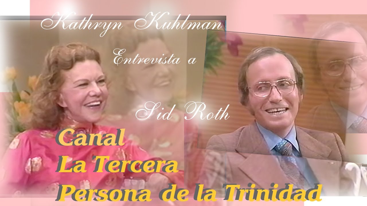 Kathryn Kuhlman en Español. Entrevista a Sid Roth