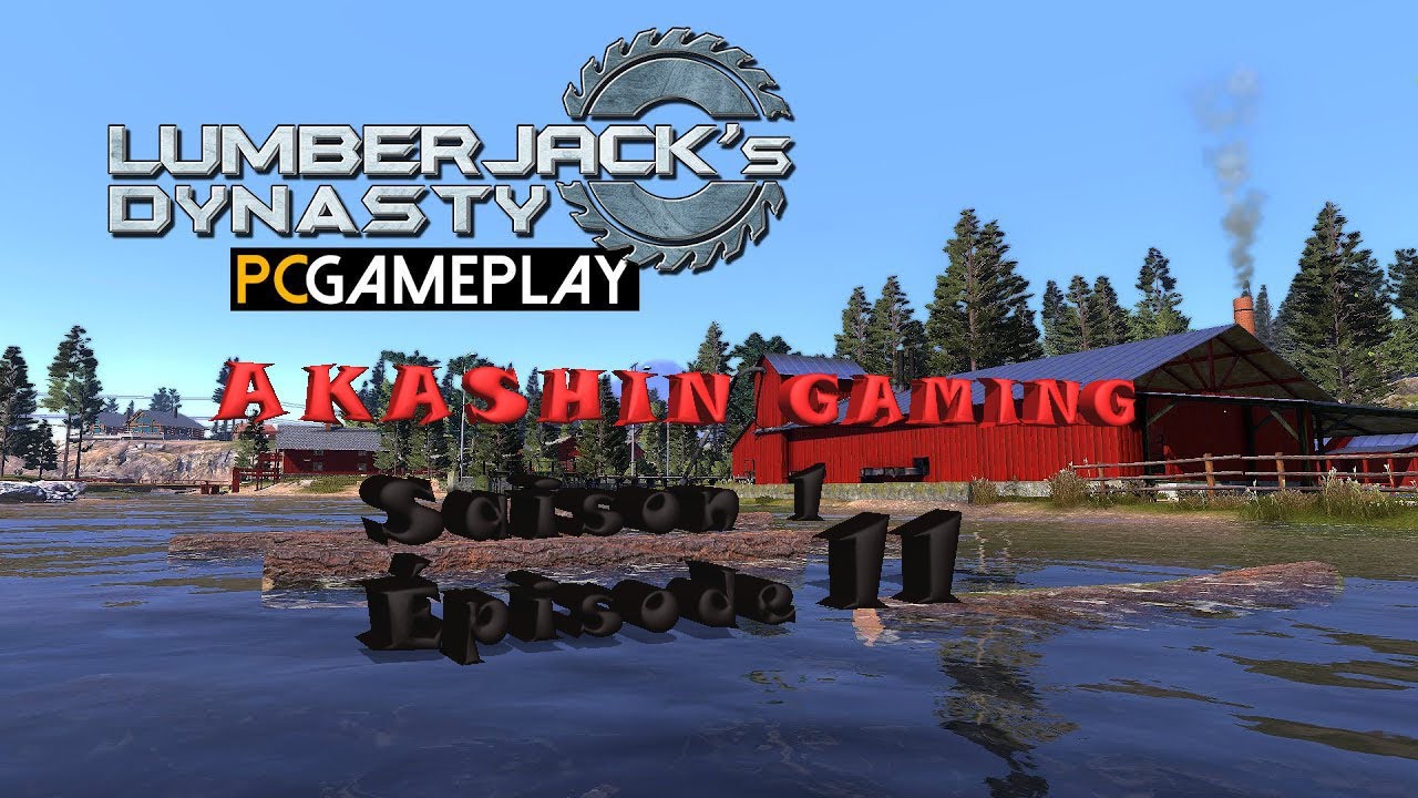 LUMBERJACK'S DYNASTY FR saison 1 épisode 11