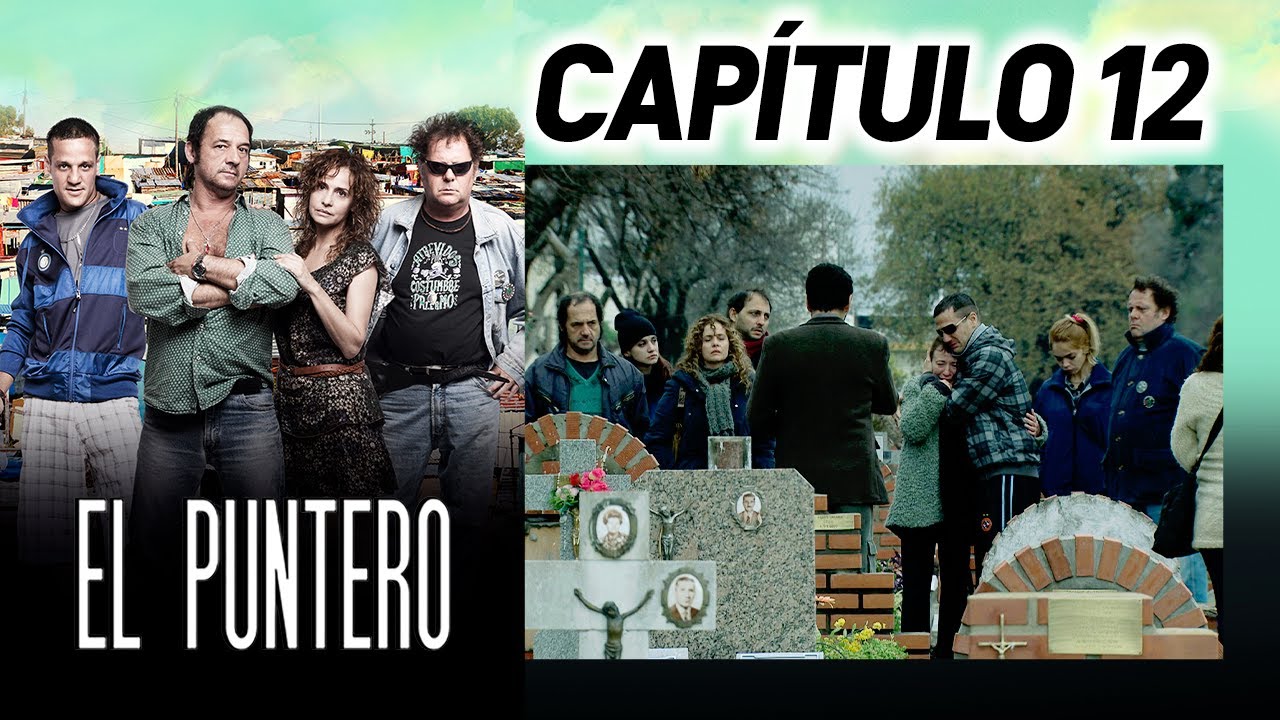 El Puntero - Capítulo 12 - ALTA DEFINICIÓN