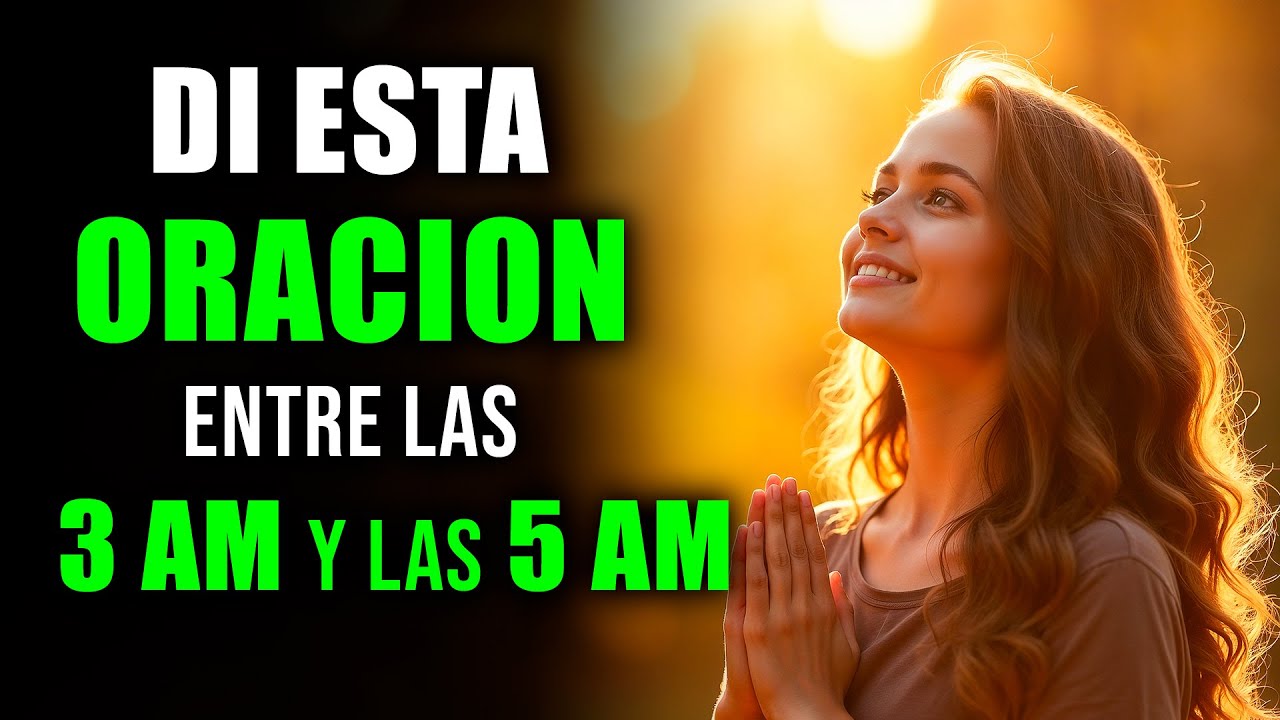 PODEROSA ORACIÓN DE LAS 3 DE LA MAÑANA | Cómo ORAR cuando te despiertas a las 3 de la mañana