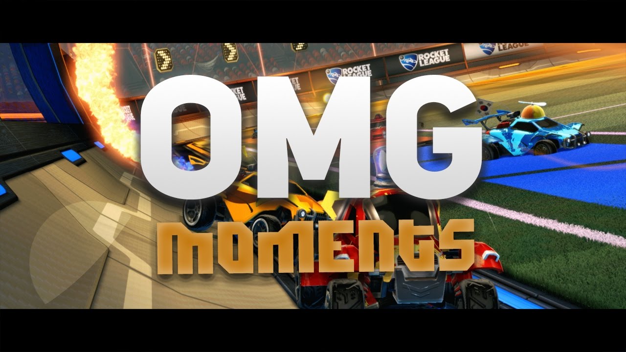 Rocket League OMG Moments EP.1