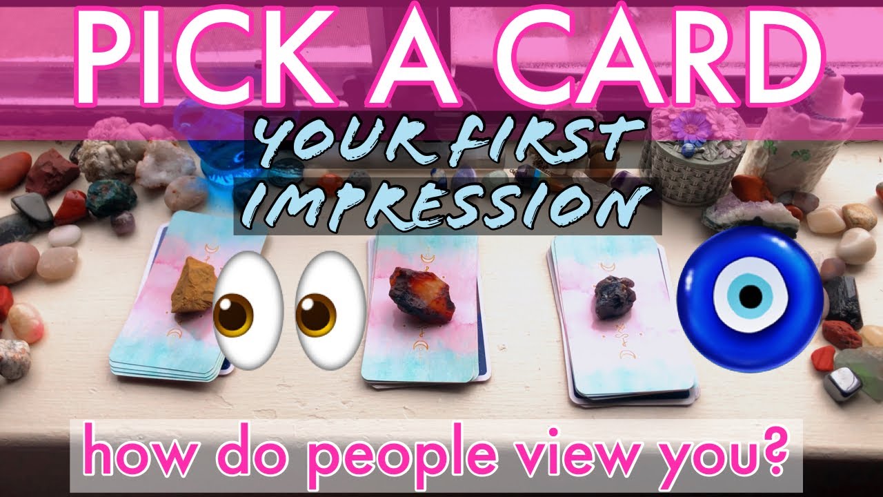🔮PICK A CARD: your FIRST IMPRESSION!! 👀 how do people view you ? TIMELESS tarot card reading