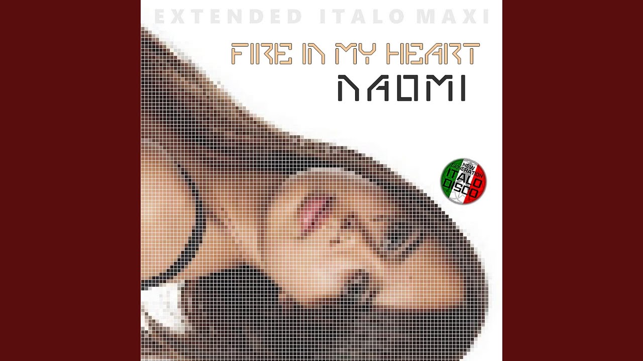 Fire in My Heart (Extended Vocal Fire Mix)