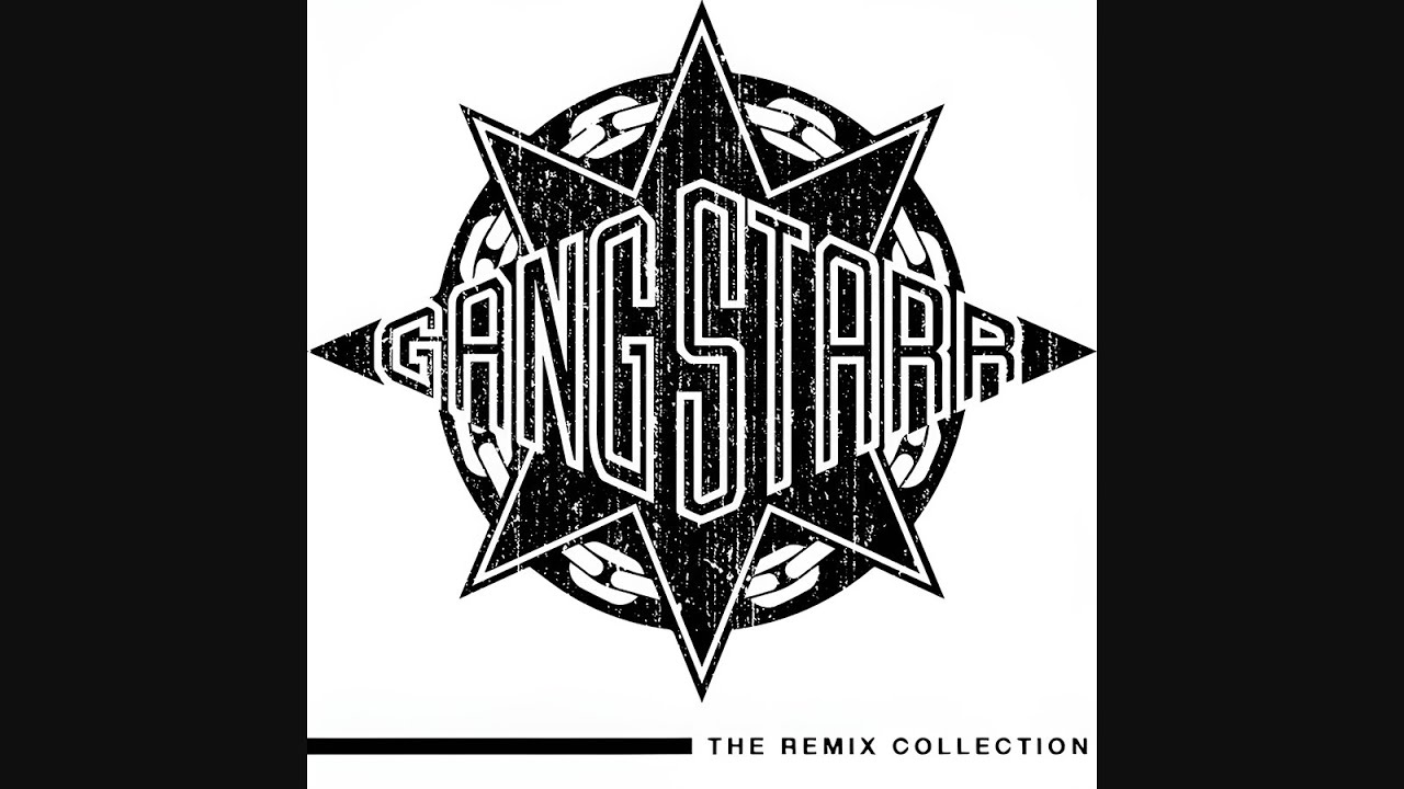 Gang Starr - The Remix Collection (2025)