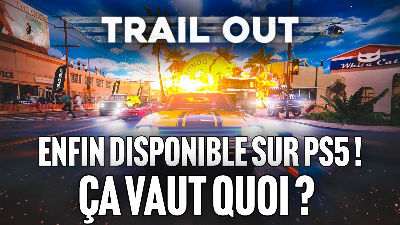 TRAIL OUT ENFIN DISPONIBLE SUR PS5 | ÇA VAUT QUOI ?