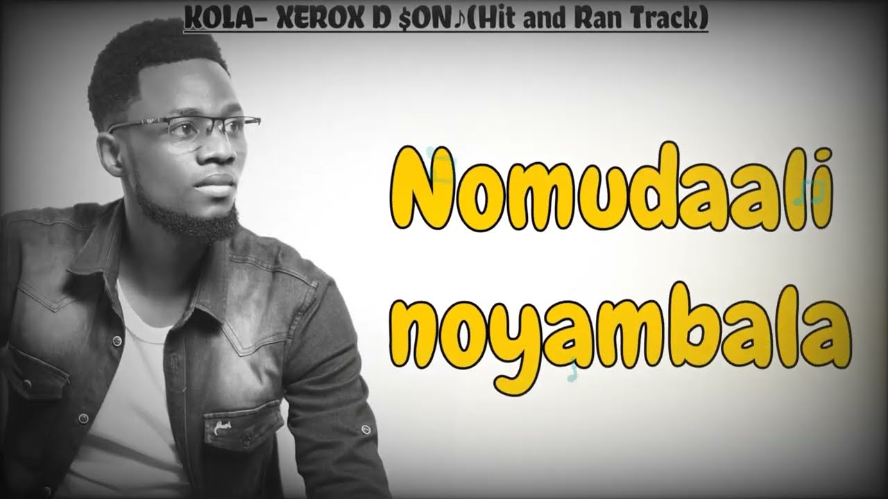 KOLA - XEROX D SON - Lyrics Video (Hit & Run Track By Di Genius) #newmusic #hitandrun #2024music
