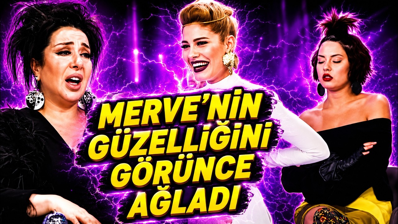 Bahar Candan, Merve Sevin'in Güzelliğini Görünce Ağlama Krizine Girdi
