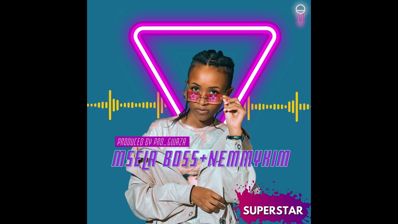 SUPERSTAR Ft Nemmykim