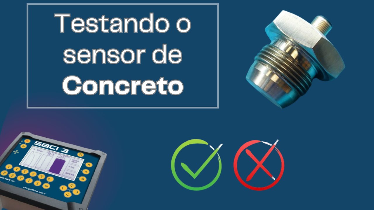Tutorial para testes dos sensores de concreto modelos 4 e 6.