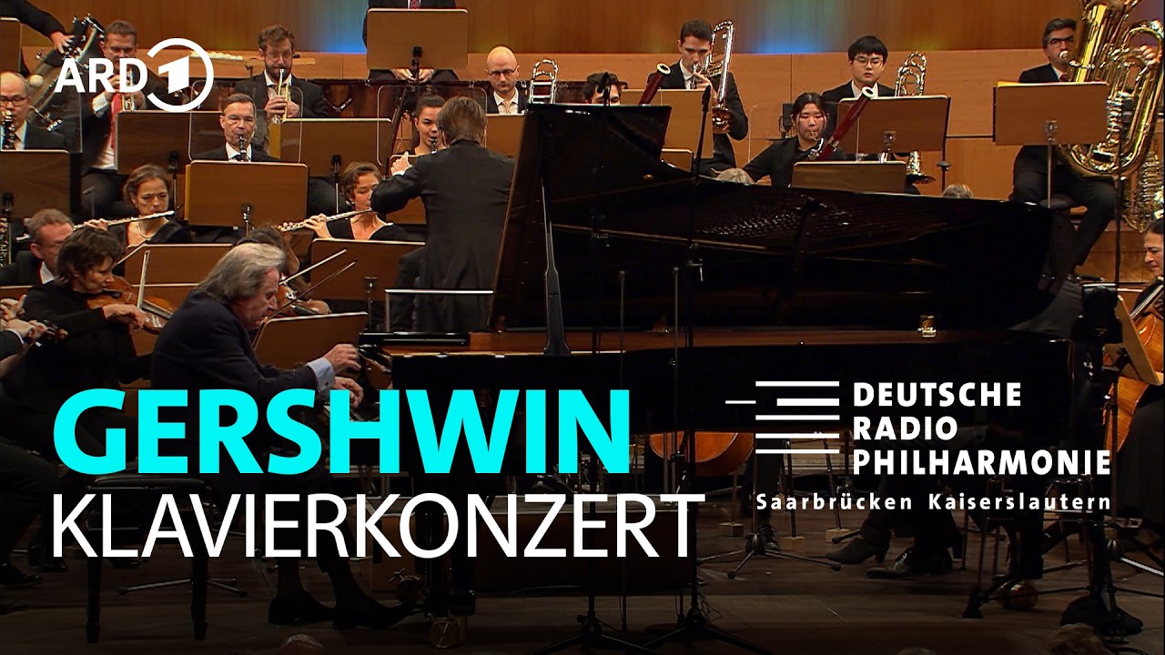Gershwin - Klavierkonzert | Rudolf Buchbinder | Pietari Inkinen | DRP