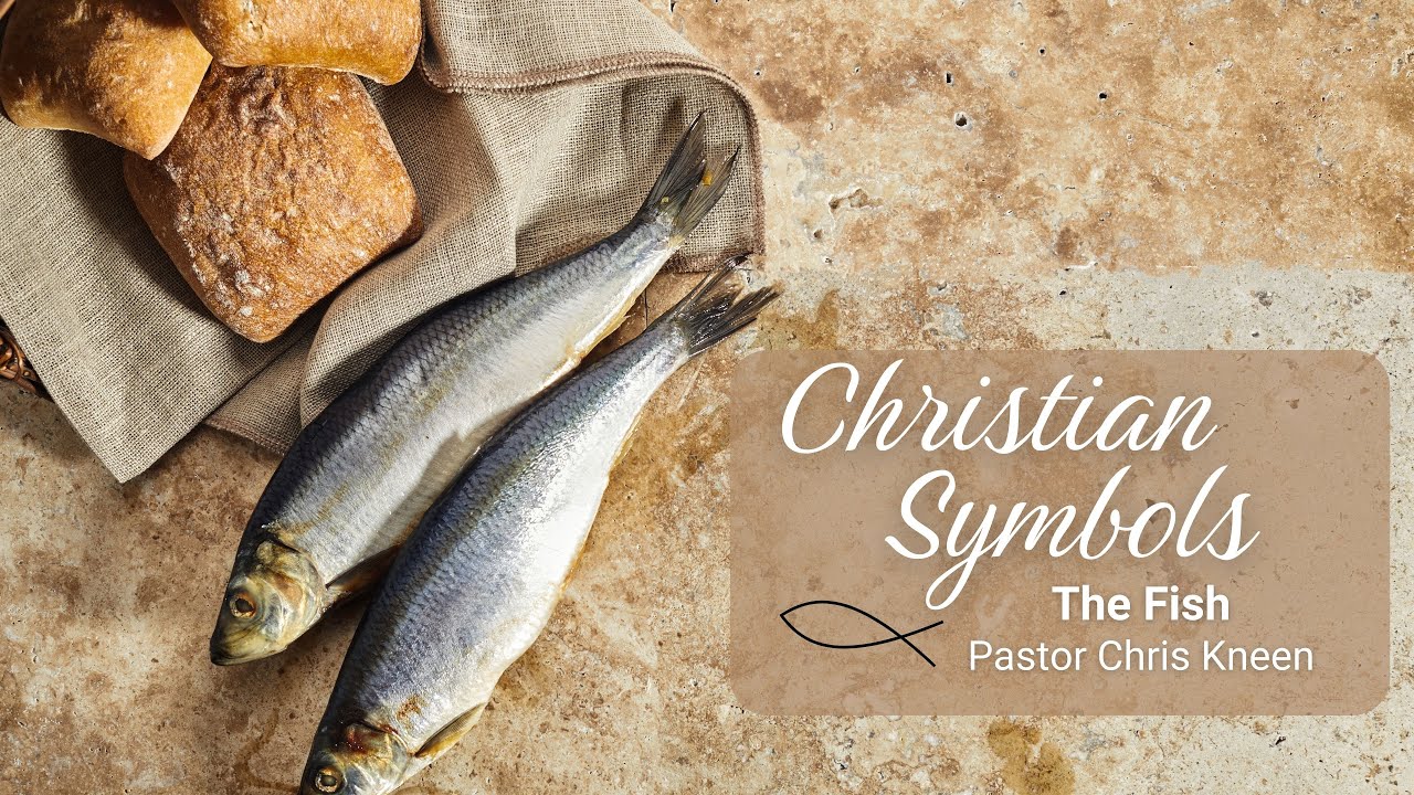 Christian Symbols: The Fish