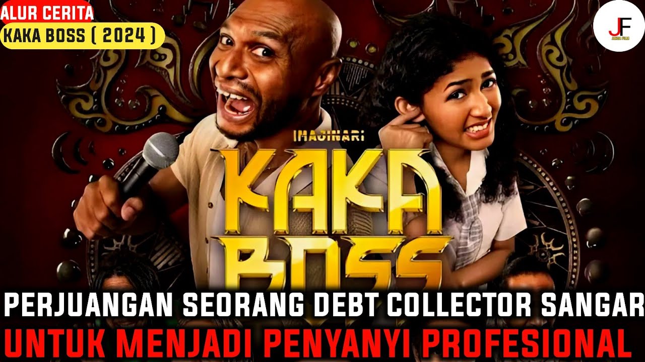 PERJUANGAN DEBT COLLECTOR MENJADI PENYANYI PROFESIONAL | Alur Cerita Kaka Boss ( 2024 )