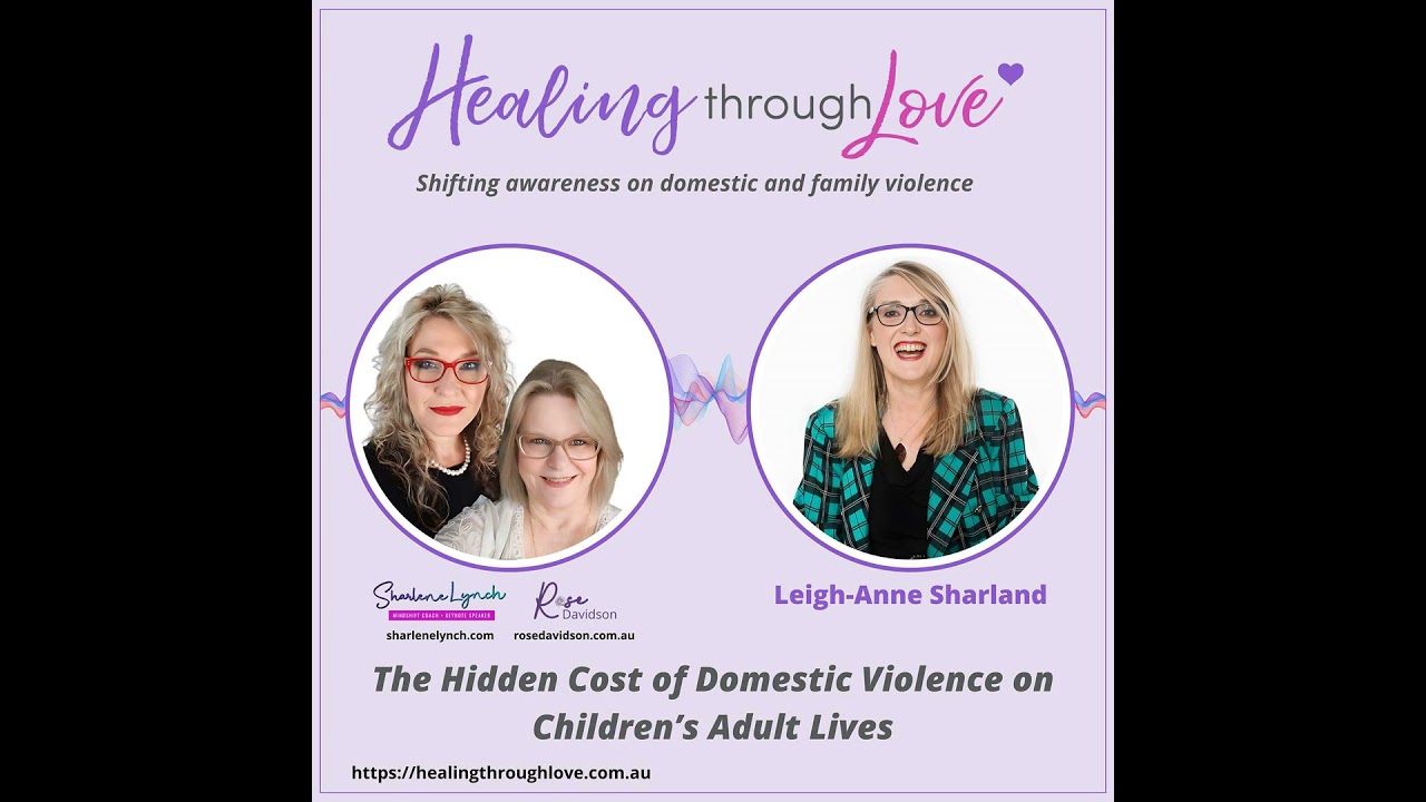 #182 The Hidden Cost of Domestic Violence on Children’s Adult Lives