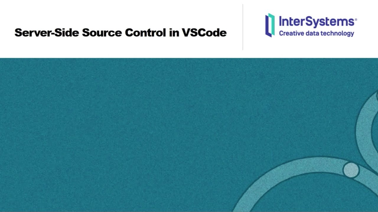 Visual Studio Code для ObjectScript: управление исходным кодом на стороне сервера