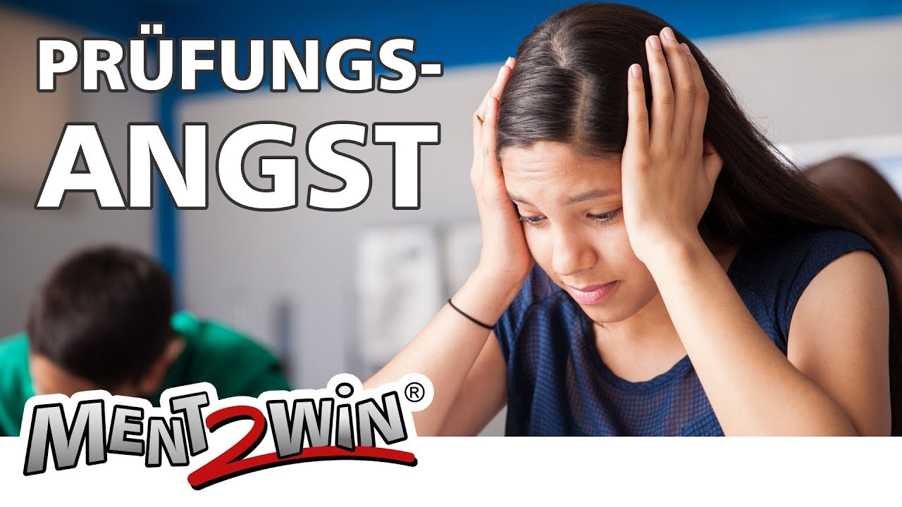 Mentaltraining: Pr&uuml;fungsangst &uuml;berwinden - 6 Tipps vom Mental-Coach