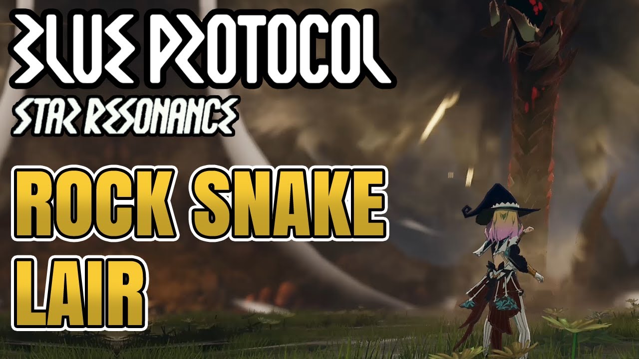 [Blue Protocol Star Resonance] Rock Snake Lair
