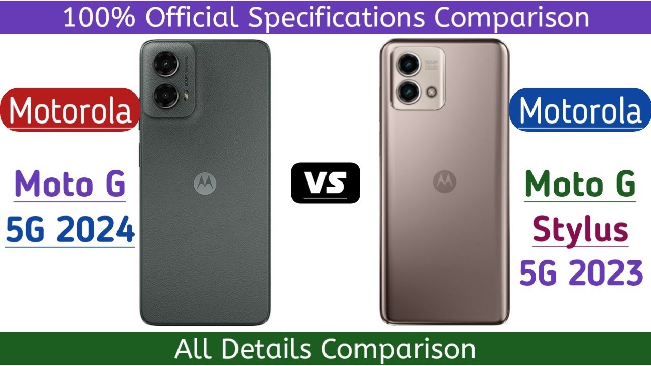 Motorola Moto G 5G 2024 против Motorola Moto G Stylus 5G 2023