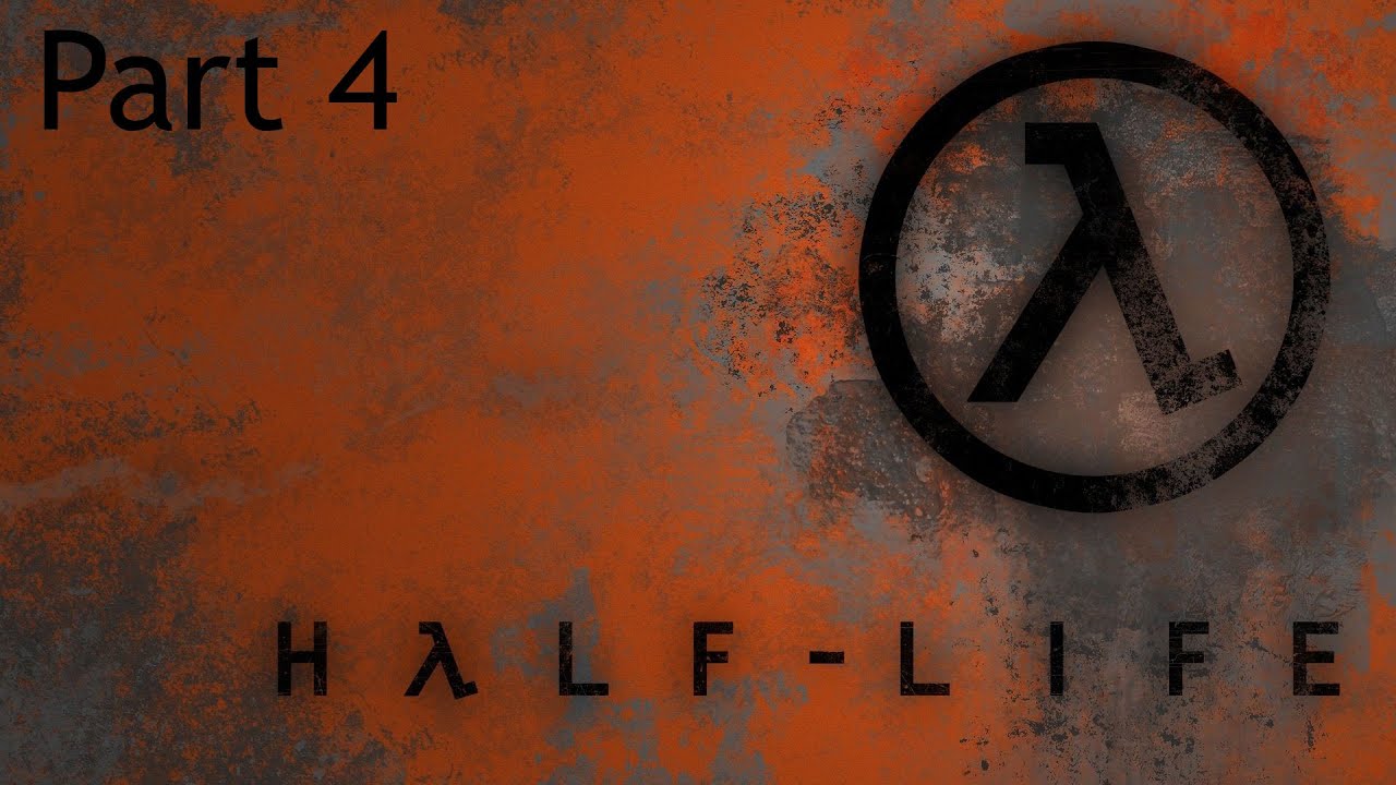 Let's Play Half-Life Part 4 - Apprehension
