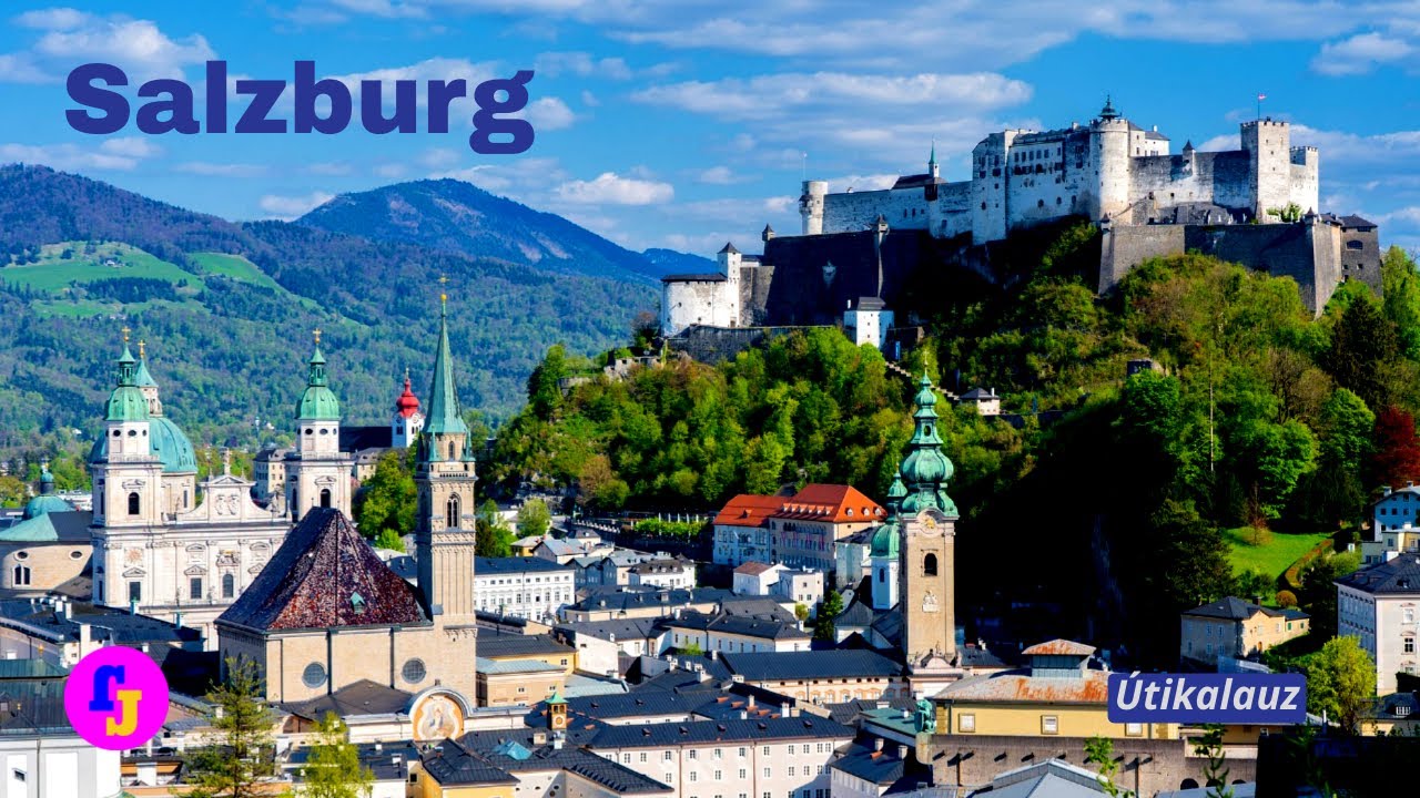 Salzburg | Ausztria | &Uacute;tikalauz