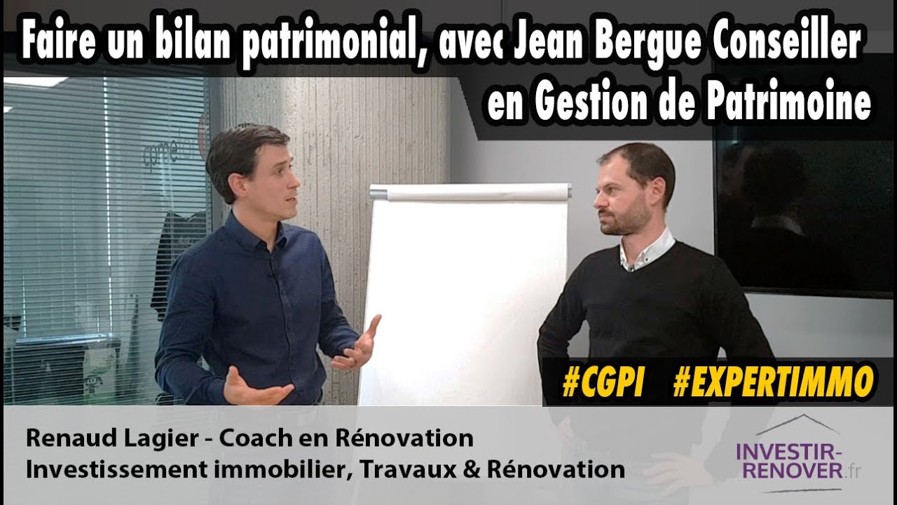 Investisseur immobilier : Comment faire ton bilan patrimonial