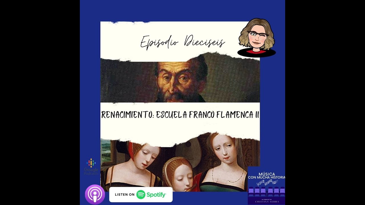 16.  Renacimiento: Franco Flamenca II