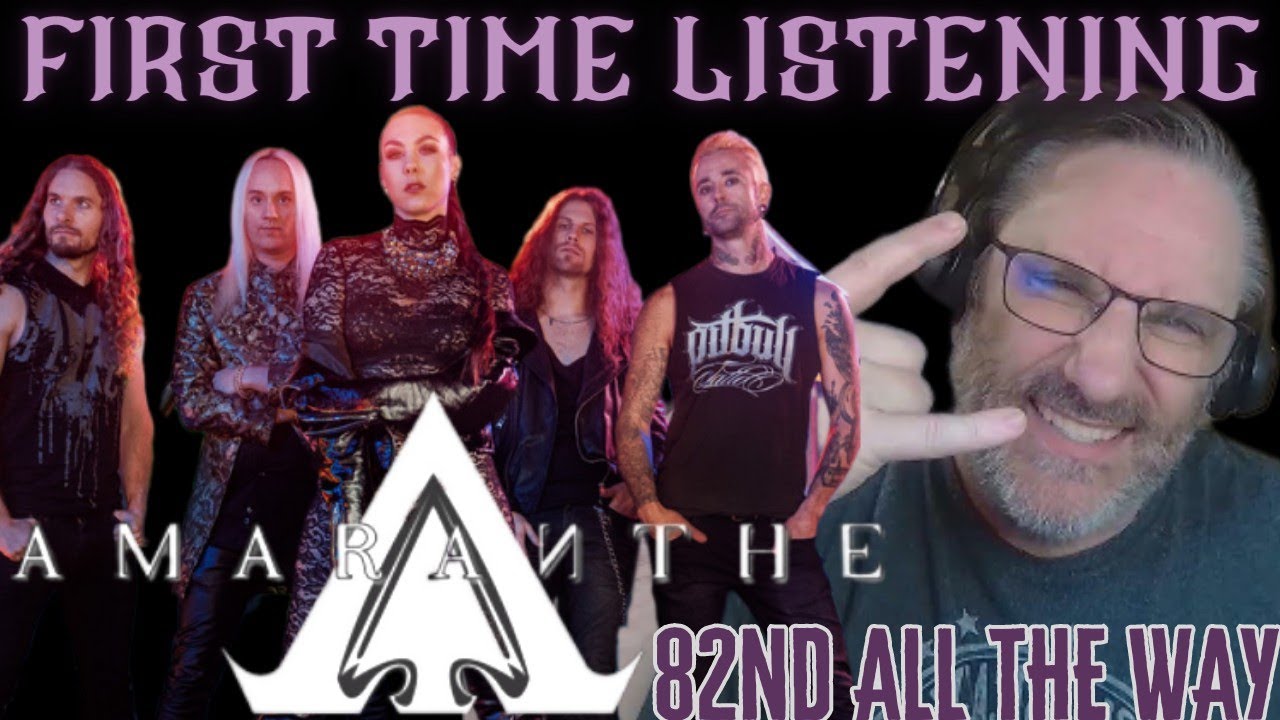 AMARANTHE 82nd All The Way reaction