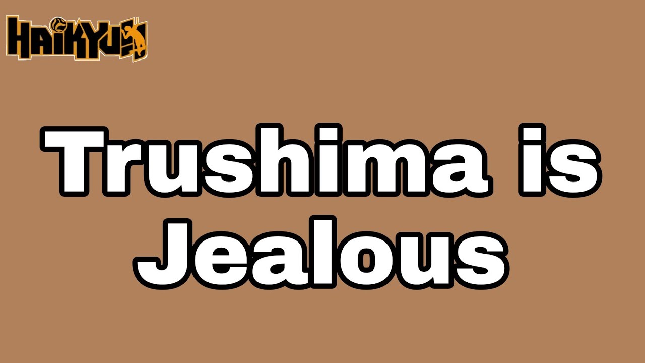 Terushima is Jealous || TeruHina || One-shot
