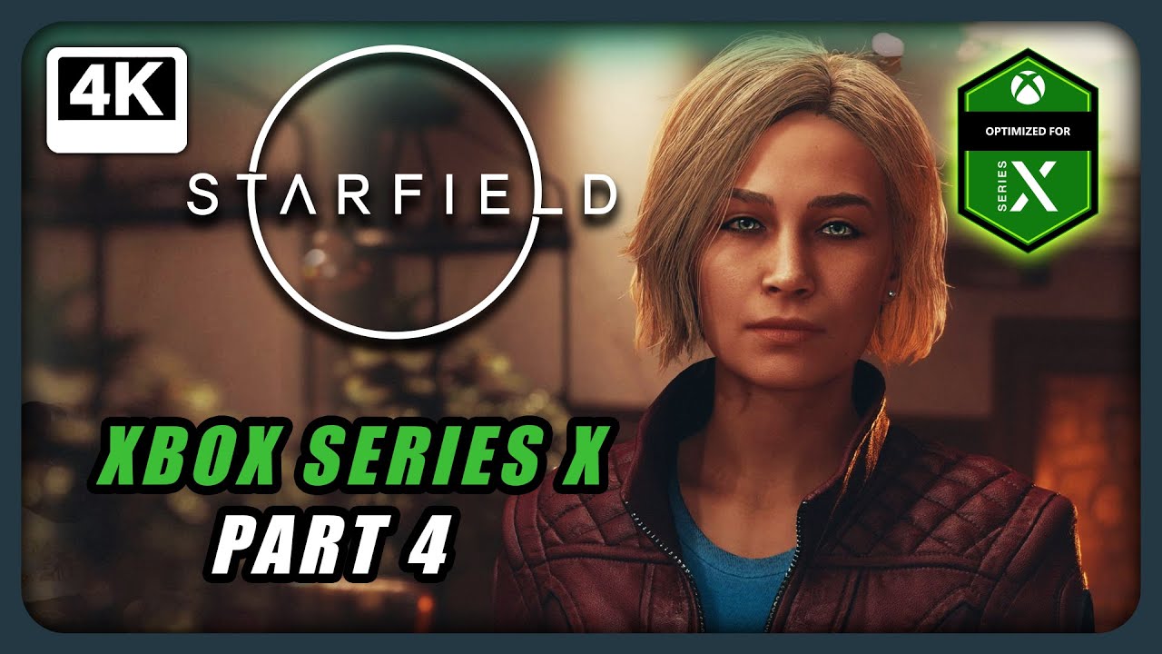 STARFIELD Gameplay Walkthrough Part 4 [4K XBOX SERIES X] - No Commentary