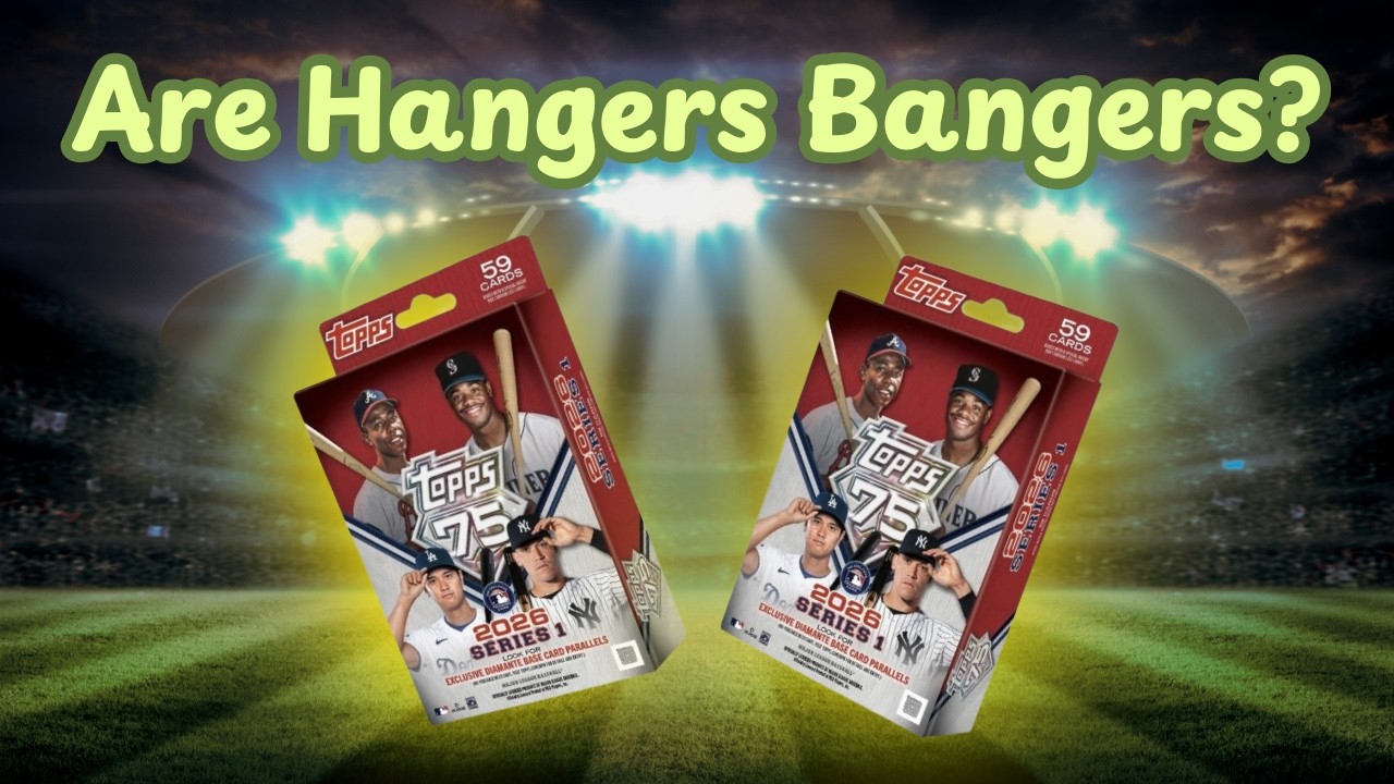 2026 Topps Series 1 Hangers!! Are these the best retail format?