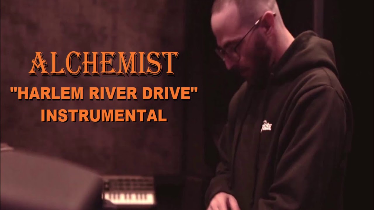 Alchemist - Harlem River Drive (Instrumental)