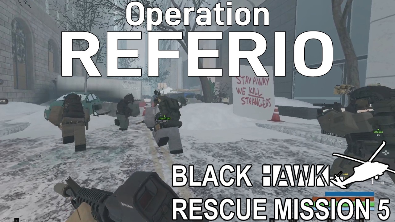 Operation Referio | Blackhawk Rescue Mission
