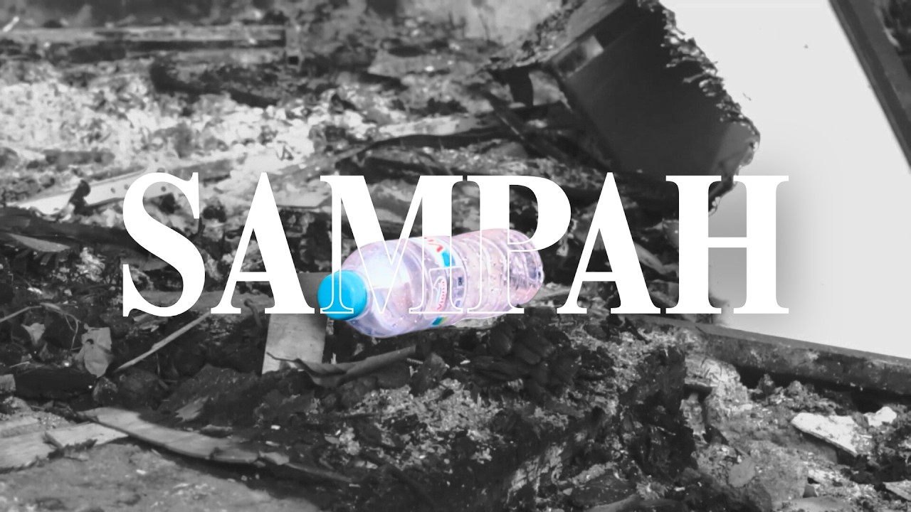 Iklan Layanan Masyarakat dengan judul : SAMPAH. (Tugas Mata pelajaran Pilihan Konten Kreator)