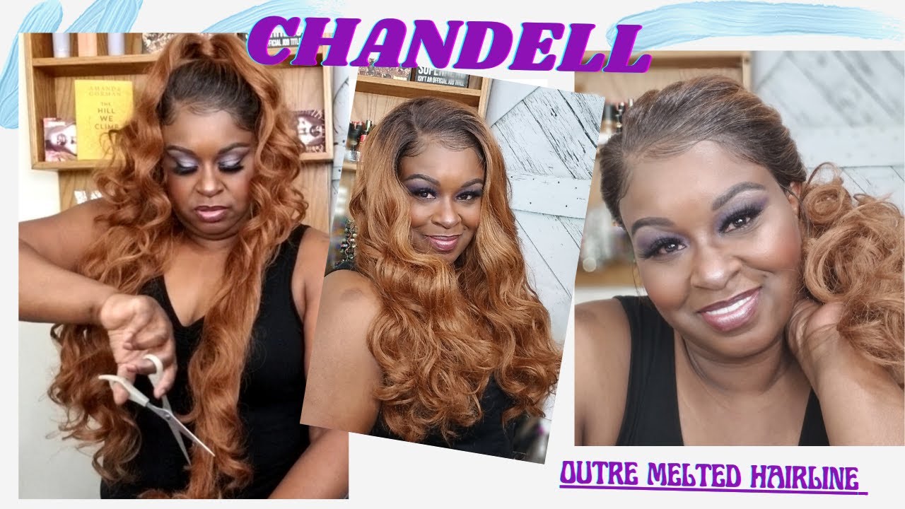 CHANDELL// YOU FANCY HUH?// FT OUTRE MELTED HAIRLINE//@WeezyWigReviews