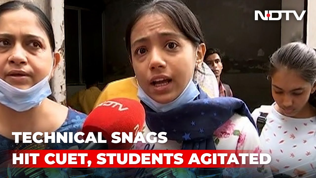 Glitches Hit Common University Entrance Test (CUET), Students Agitated