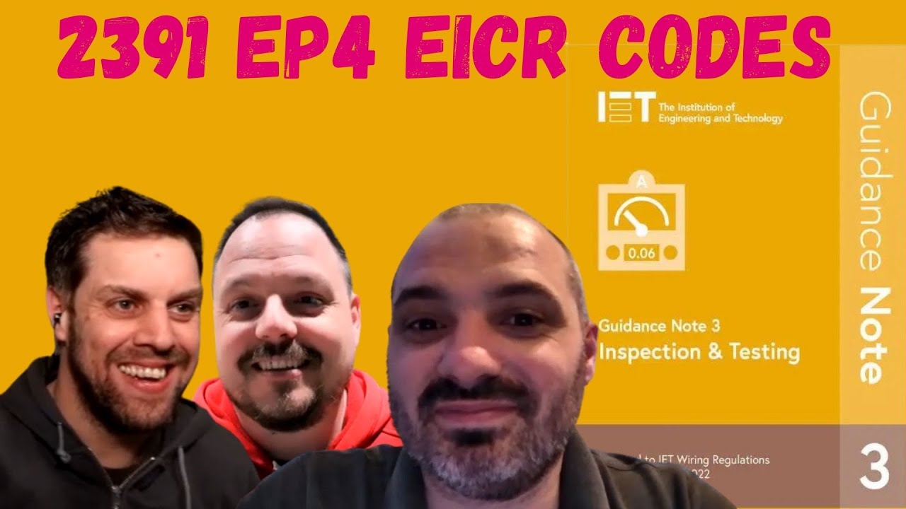 2391 EICR Codes, Question and Answer section EP 4