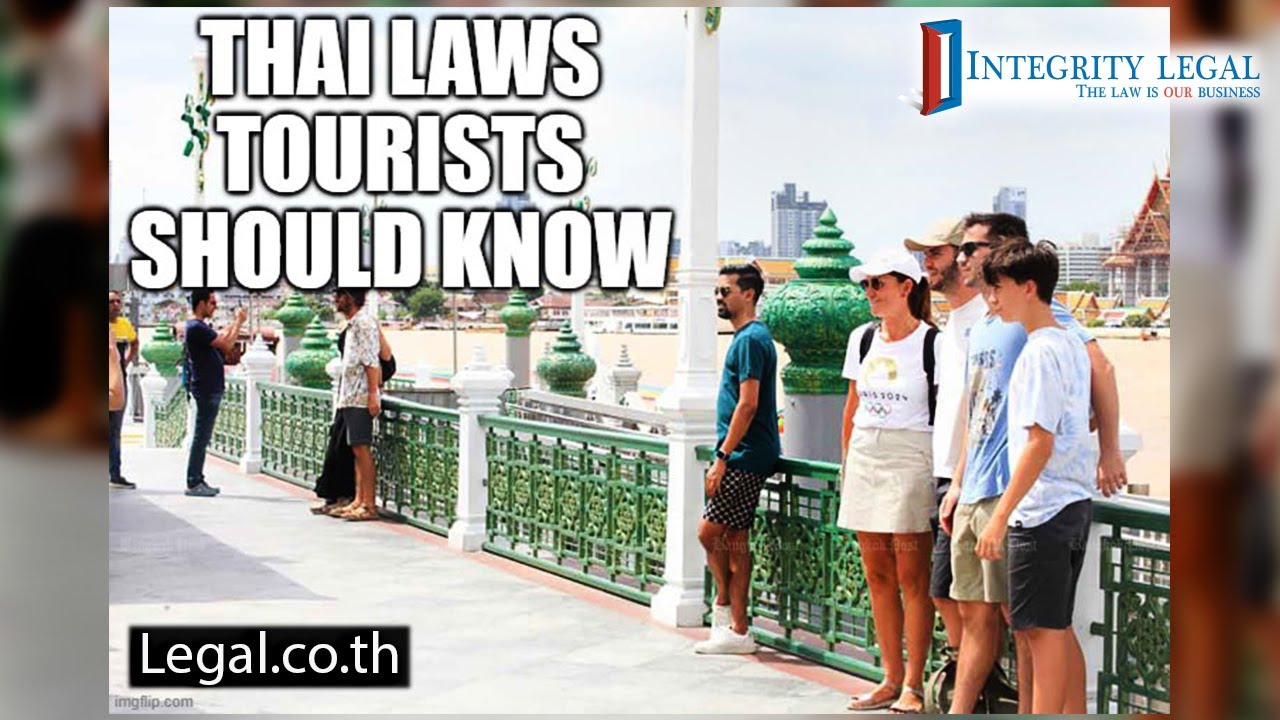 Laws in Thailand Tourists Should Know About