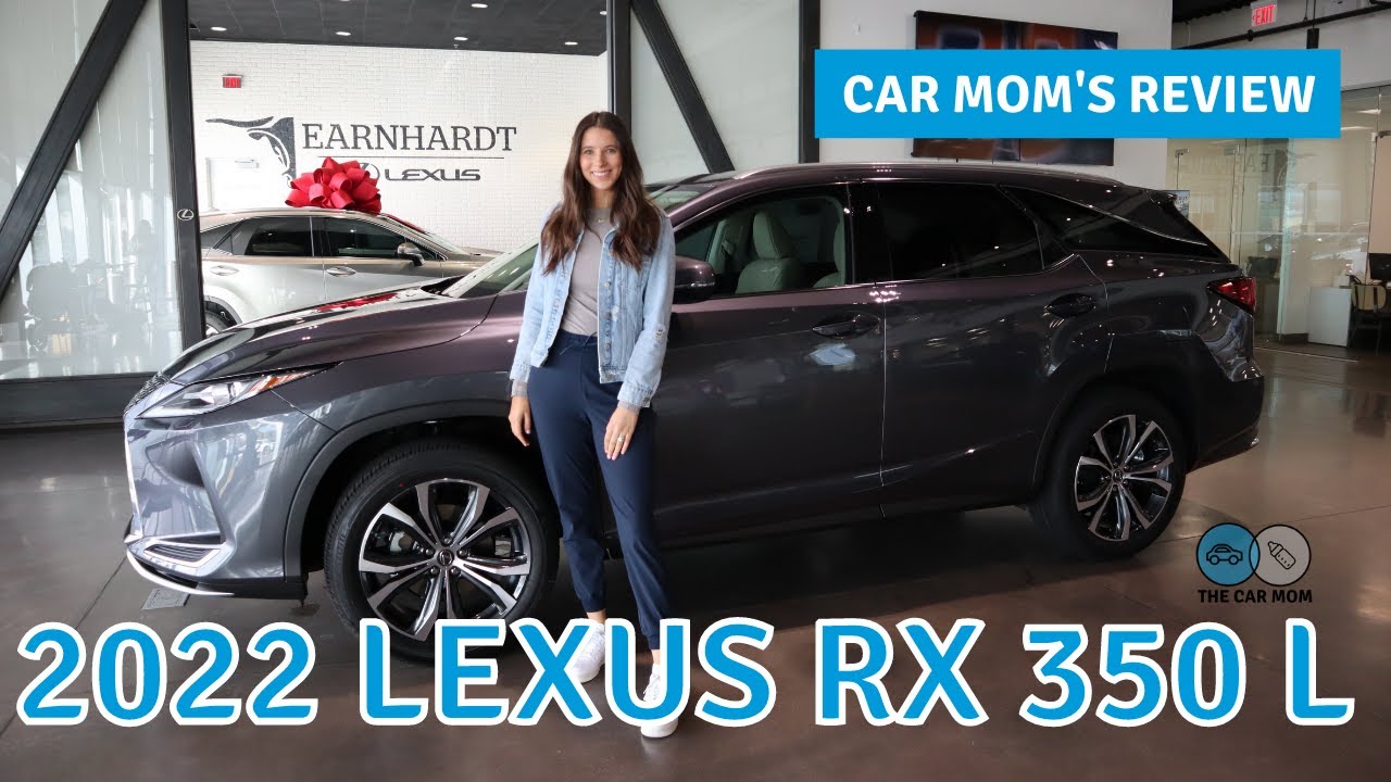 Лексус, детка, давай! Lexus RX 350L 2022 года | CAR MOM TOUR