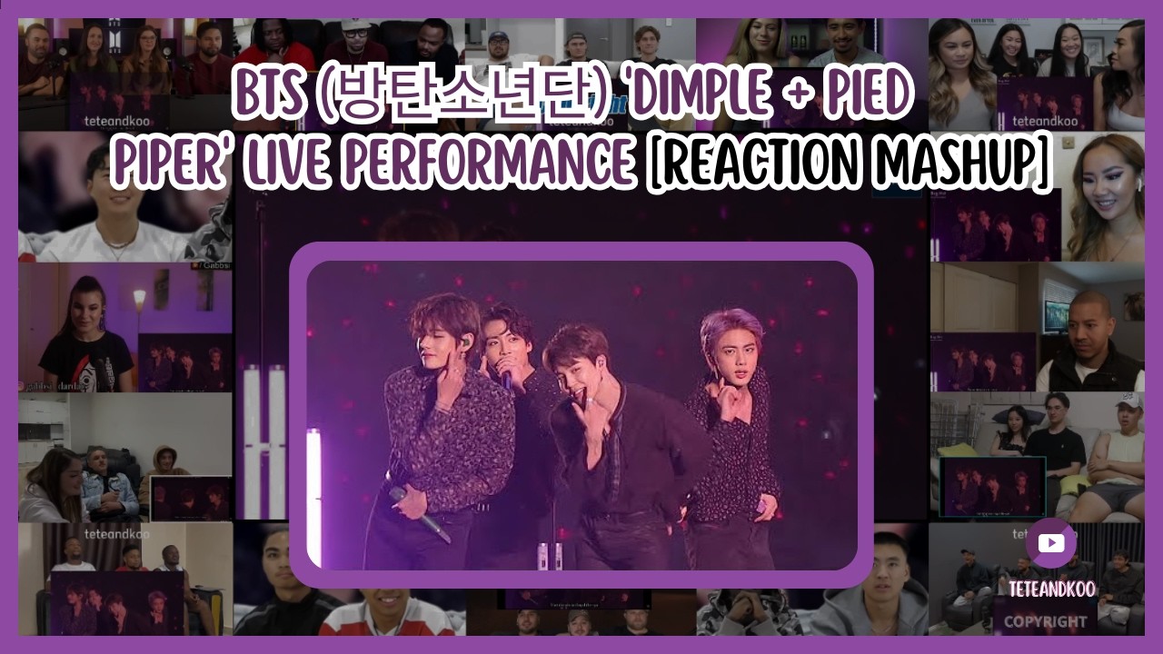 [BTS] BTS (방탄소년단) 'Dimple + Pied Piper' Live Performance | Reaction Mashup