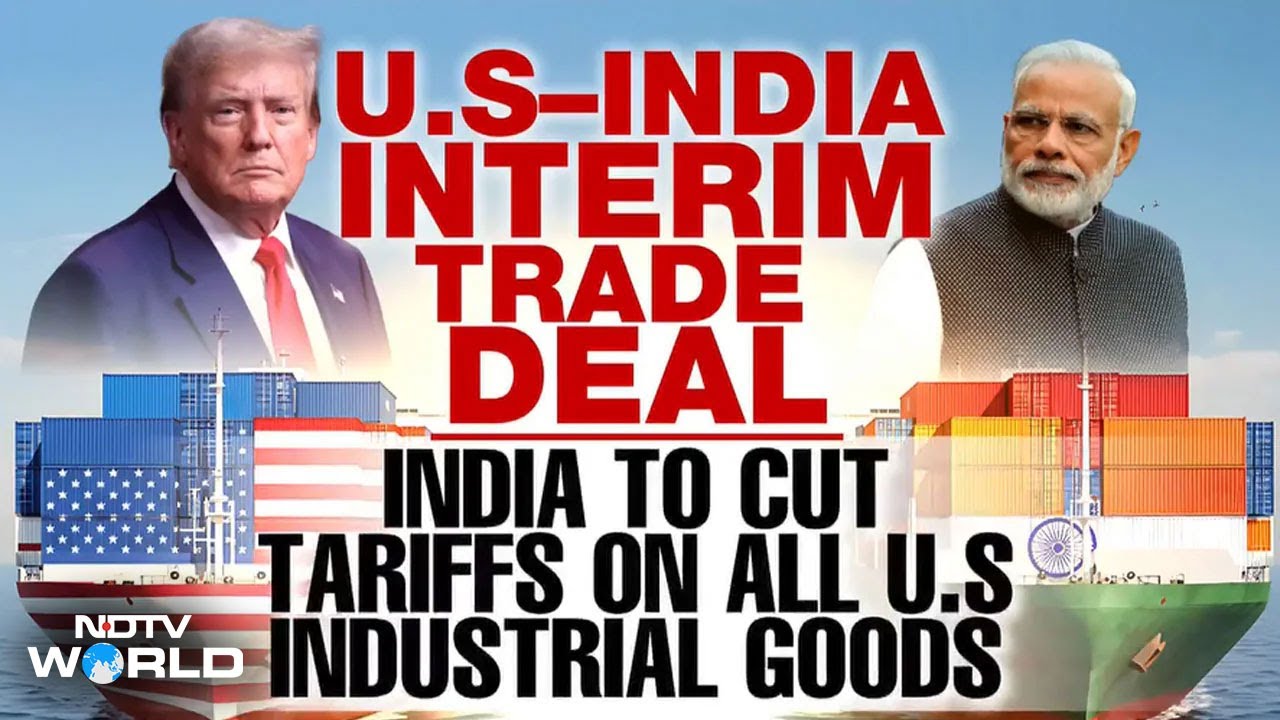 India-US Interim Trade Deal Lowers Tariffs, Opens Doors For Manufacturing