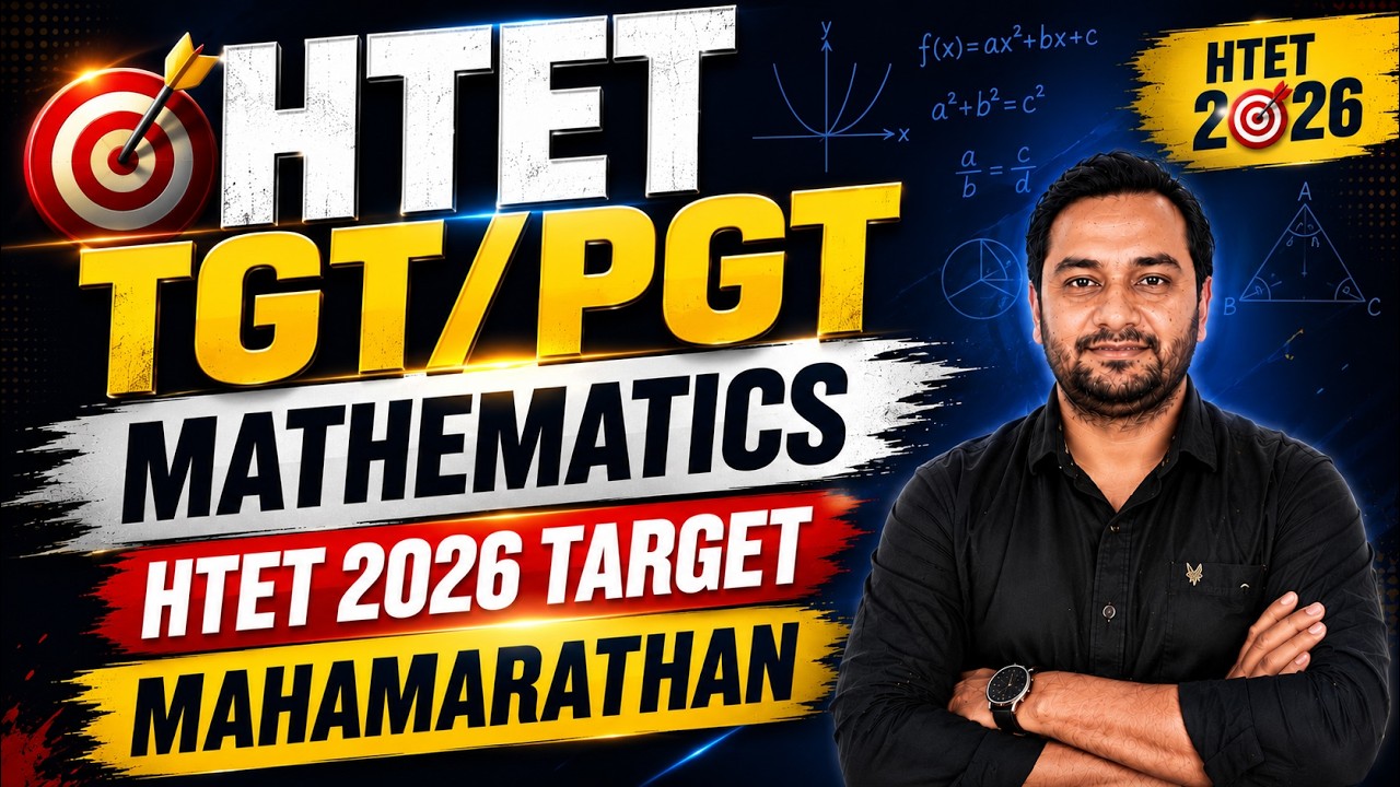 HTET 2026 Mathematics Maha Marathon | TGT & PGT Maths Complete Revision | Target HTET 2026